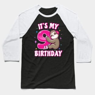 ''It's My 9th Birthday'' Cute Girl Sloth Pink Baseball T-Shirt